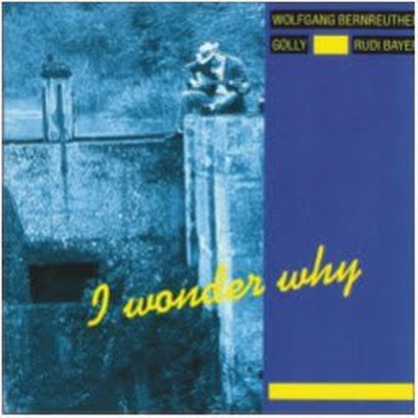 Cover: I Wonder Why